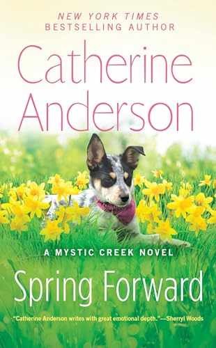 Spring Forward (Mystic Creek) - Paperback, by Anderson Catherine - Very Good x
