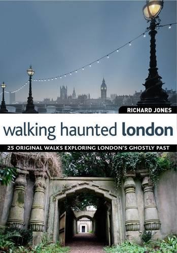 Walking Haunted London by Richard Jones Paperback Book The Fast Free ShippingFREE US DELIVERY | ISBN: 184773538X | Quality Books
