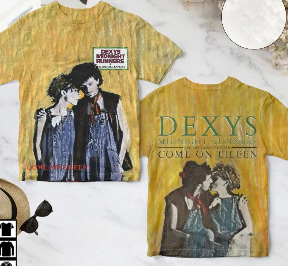 Come On Eileen Song By Dexys Midnight Runners AOP 3D T-Shirt