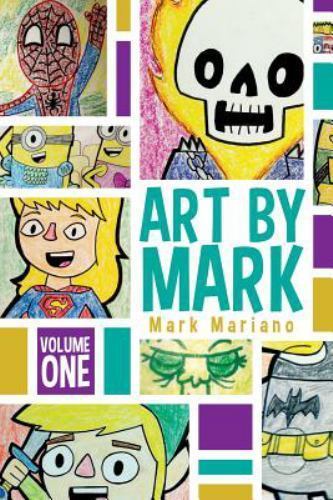 Art by Mark, Paperback by Mariano, Mark, Brand New, Free shipping in the US