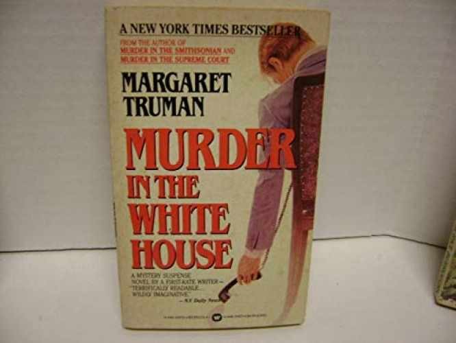 Murder in the White House (R) - Paperback, by Truman Margaret - Acceptable
