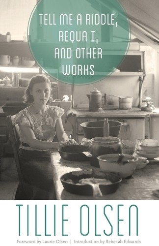 Tell Me a Riddle, Requa I, and Other ..., Olsen, Tillie