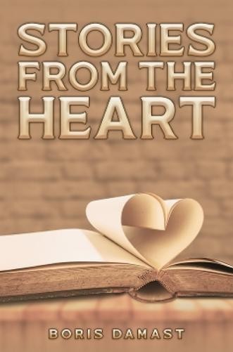 Boris Damast Stories From the Heart (Paperback)Another great item from Rarewaves USA | Free delivery!