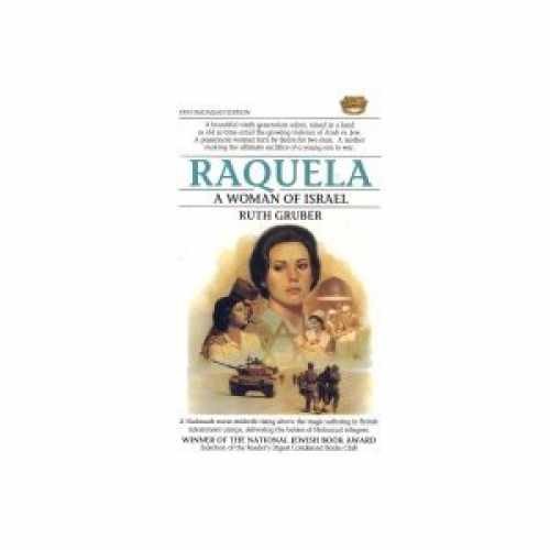 Raquela: A Woman of Israel - Paperback, by Gruber Ruth - Acceptable