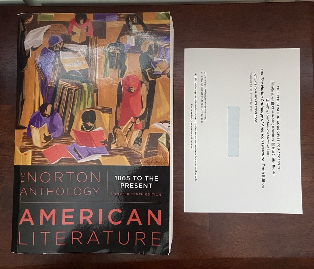 The Norton Anthology: American Literature: 1865 to the Present Short Tenth Edi.