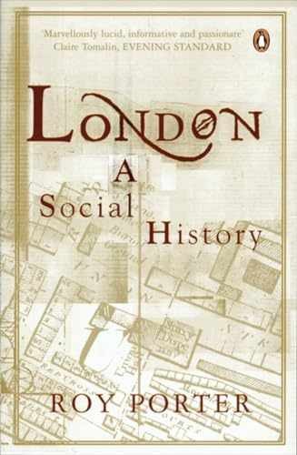 London A Social History - Paperback, by Porter Roy - Acceptable