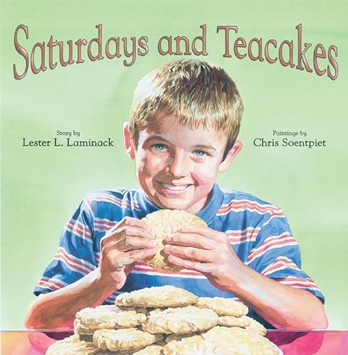 Saturdays and Teacakes by Laminack, Lester L Hardback Book The Fast FreeFREE US DELIVERY | ISBN: 156145303X | Quality Books