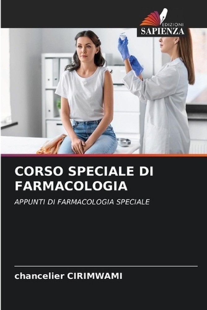 Corso Speciale Di Farmacologia by Chancelier Cirimwami (Italian) Paperback Book