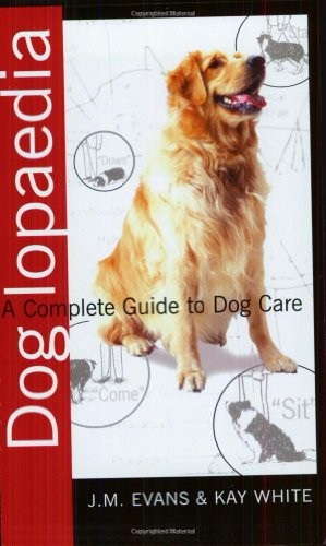 Doglopaedia: A Complete Guide to Dog Care by Kay White Paperback Book The FastFREE US DELIVERY | ISBN: 1860540740 | Quality Books