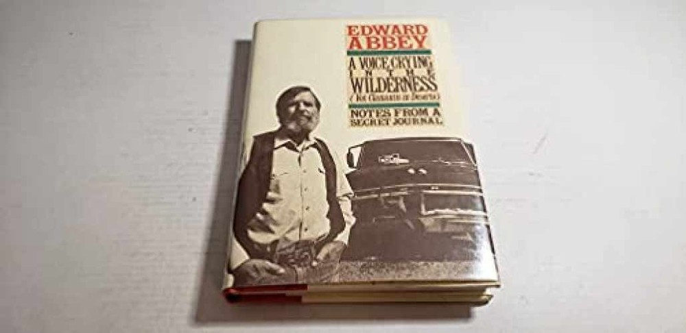 A Voice Crying in the Wilderness: - Hardcover, by Abbey Edward - Acceptable j