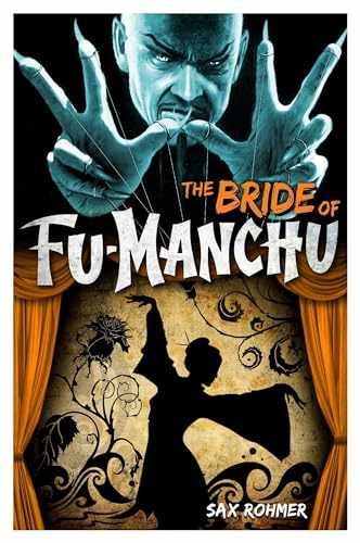 Fu-Manchu: The Bride of Fu-Manchu - Paperback, by Rohmer Sax - Very Good j