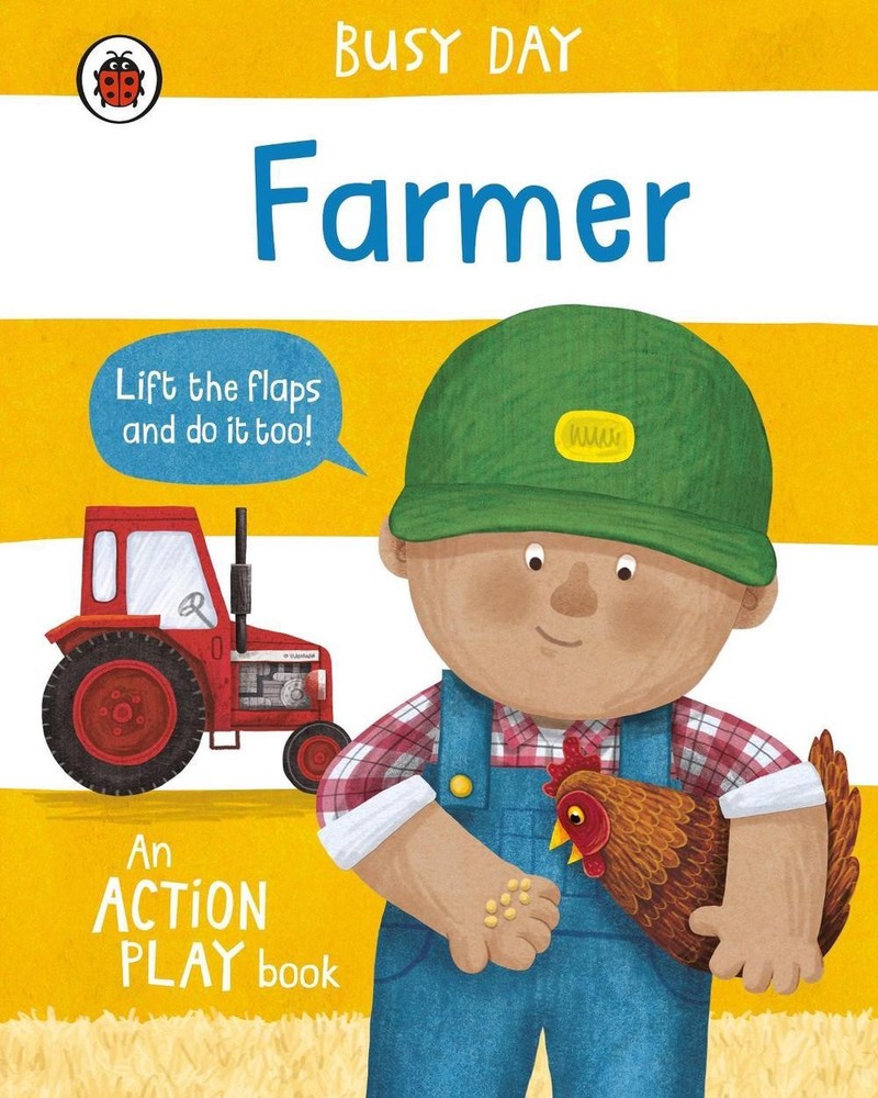 Busy Day: Farmer: An action play book by Dan Green (English) Board Book Book