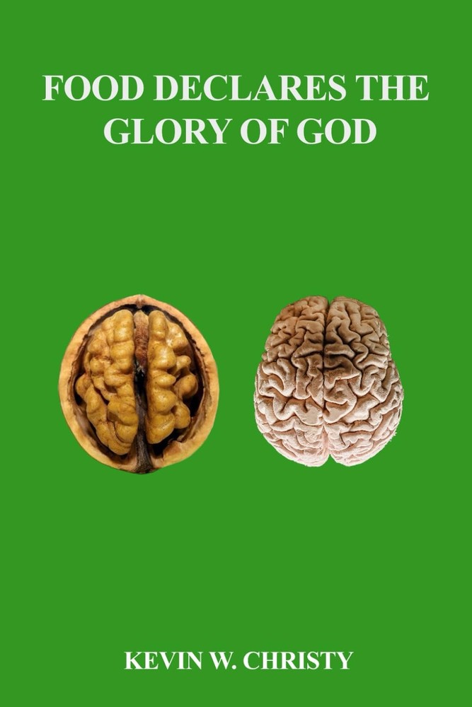 Food Declares the Glory of God
