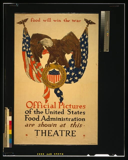 World War I,WWI,United States Food Administration,Food Supply,Eagle,America