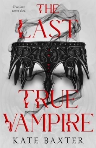 Kate Baxter The Last True Vampire (Paperback) Last True VampireAnother great item from Rarewaves USA | Free delivery!