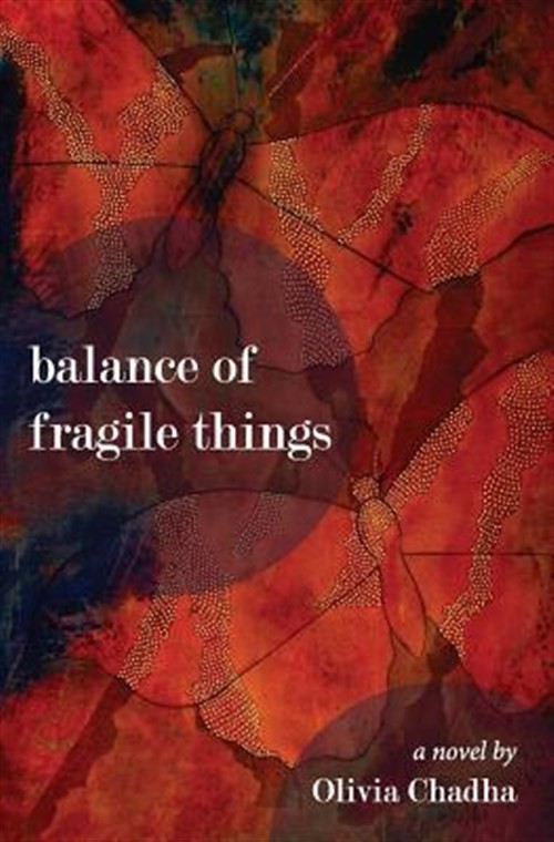 Balance of Fragile Things, Paperback by Chadha, Olivia, Like New Used, Free s...