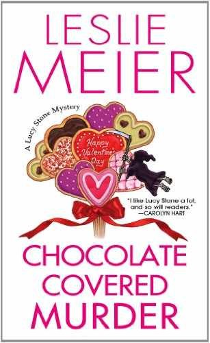 Chocolate Covered Murder (A Lucy - Paperback, by Meier Leslie - Very Good x