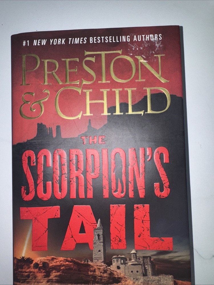 Scorpion's Tail by Douglas Preston and Lincoln Child (2021, Hardcover)