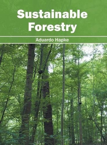 Sustainable Forestry (Hardback)
