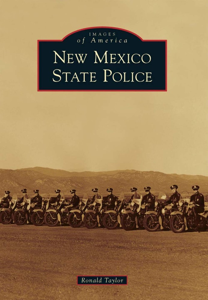 NEW Arcadia Publishing New Mexico State Police, NM 9781467129992 Images of Ameri