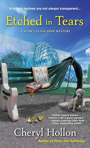 Etched in Tears (Webb's Glass Shop My..., Cheryl Hollon