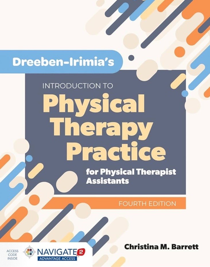 Introduction to Physical Therapy Practice for Physical Therapist Assistants