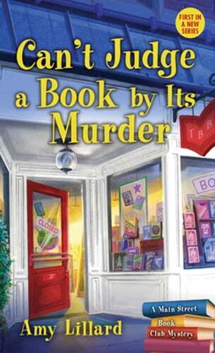 Can't Judge a Book by Its Murder by Amy Lillard: Used