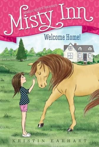 Kristin Earhart Welcome Home! (Paperback) Marguerite Henry's Misty InnAnother great item from Rarewaves USA | Free delivery!