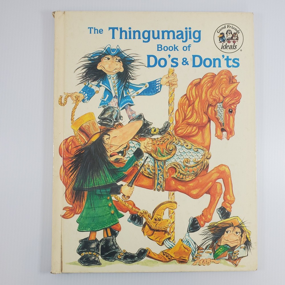 The Thingumajig Book of Do's and Don'ts  by Irene & Dick Keller 1983 1st Ed HC