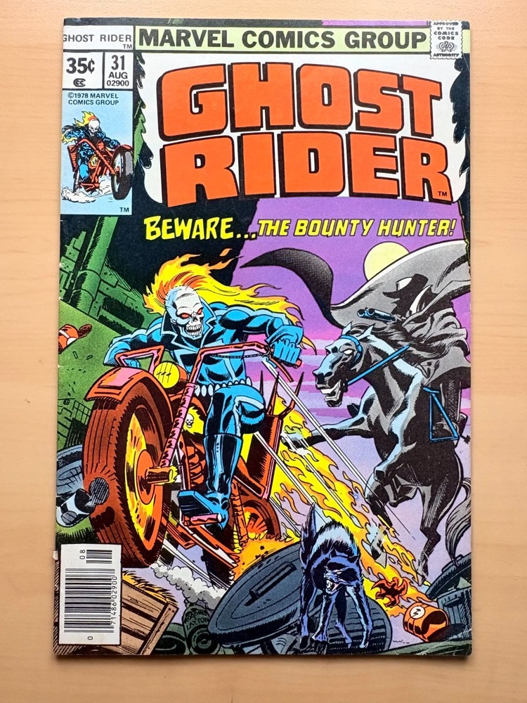 Ghost Rider #31 (FN) 1st full app Bounty Hunter!  Marvel Comics 1978. NEWSTAND!