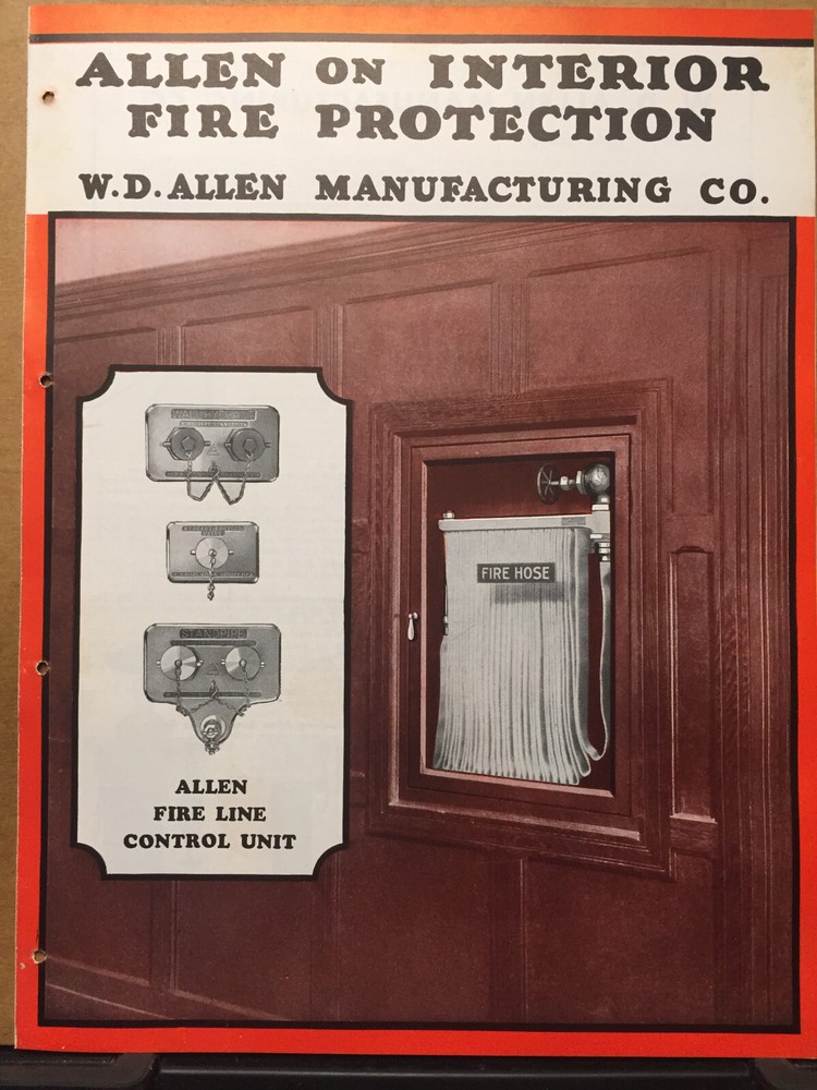 Vtg W.D Allen Mf Brochure c1949 Fire Protection Hose Nozzle Extinguisher Catalog