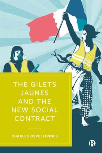 The Gilets Jaunes Movement and a New Social Contract by Charles Devellennes