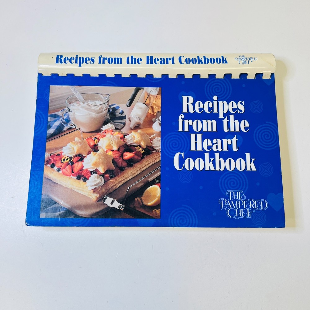 Recipes from the Heart Cookbook Pampered Chef Staff