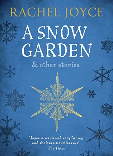 A Snow Garden and Other Stories by Joyce, Rachel Book The Fast Free ShippingFREE US DELIVERY | ISBN: 1784162043 | Quality Books