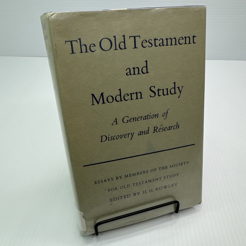 The Old Testament and Modern Study Essays edited H. H. Rowley ExLib 1967 Oxford