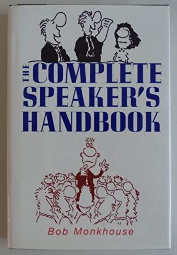 Title: The complete speakers handbook, Monkhouse, Bob