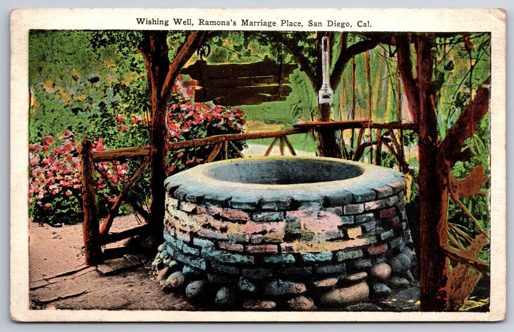 San Diego California~Wishing Well @ Ramonas Marriage Place~Vintage Postcard