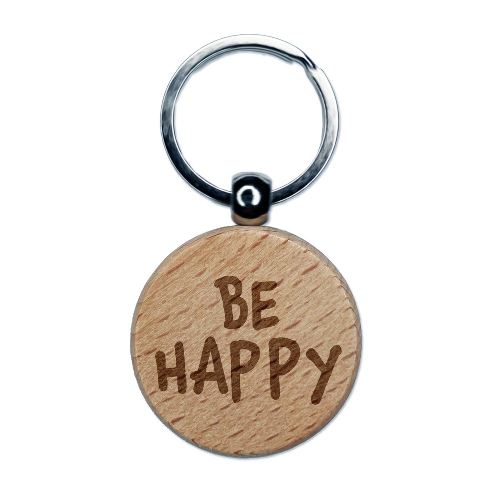 Happy Fun Text Engraved Wooden Round Keychain Charm Tag
