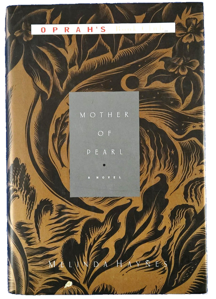 Mother Of Pearl - A Novel By Melinda Haynes (Hardcover Book) Oprah's Book Club