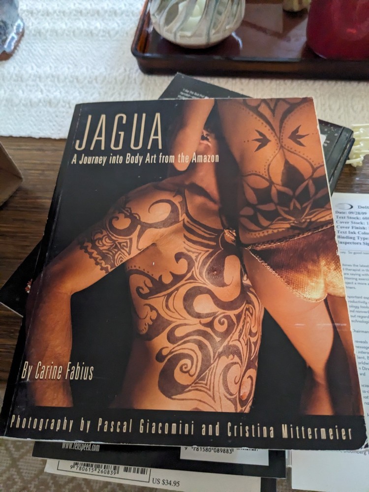 Jagua : A Journey into Body Art from the Amazon by Carine Fabius 2009