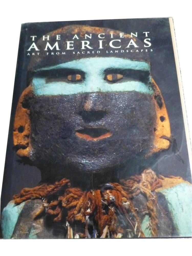 The Ancient Americas: Art from Sacred Landscapes
