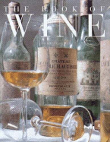 The Book of Wine by Thierry Desseauve: New