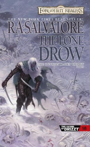The Lone Drow: The Legend of Drizzt..., Salvatore, R.A.