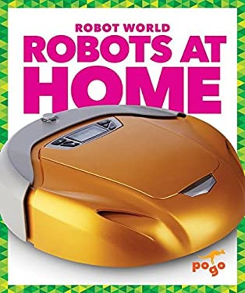 Robots at Home Library Binding Jenny Fretland VanVoorstFree US Delivery | ISBN:1620312166