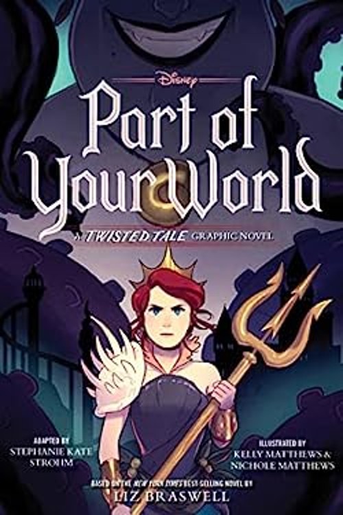 Part of Your World : A Twisted Tale Graphic Novel Stephanie KateFree US Delivery | ISBN:1368068189