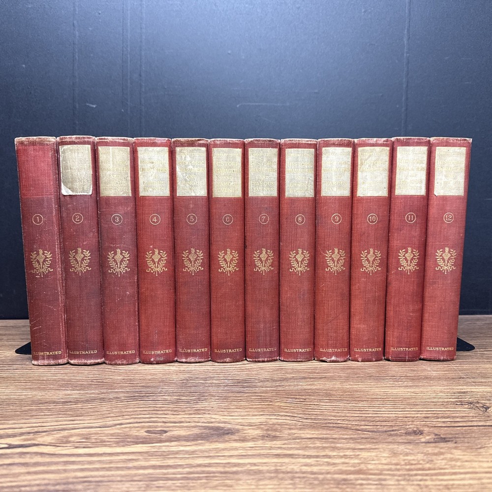 The Library of Historic Characters and Famous Events Complete 12 Volume Set 1906