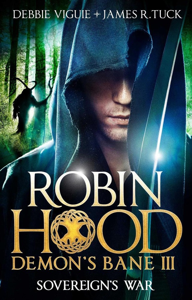 Robin Hood: Sovereign's War by Debbie Viguie (English) Paperback Book