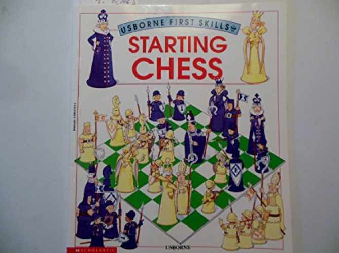 Starting Chess (First - Library Binding, by Castor Harriet; Treays - Acceptable