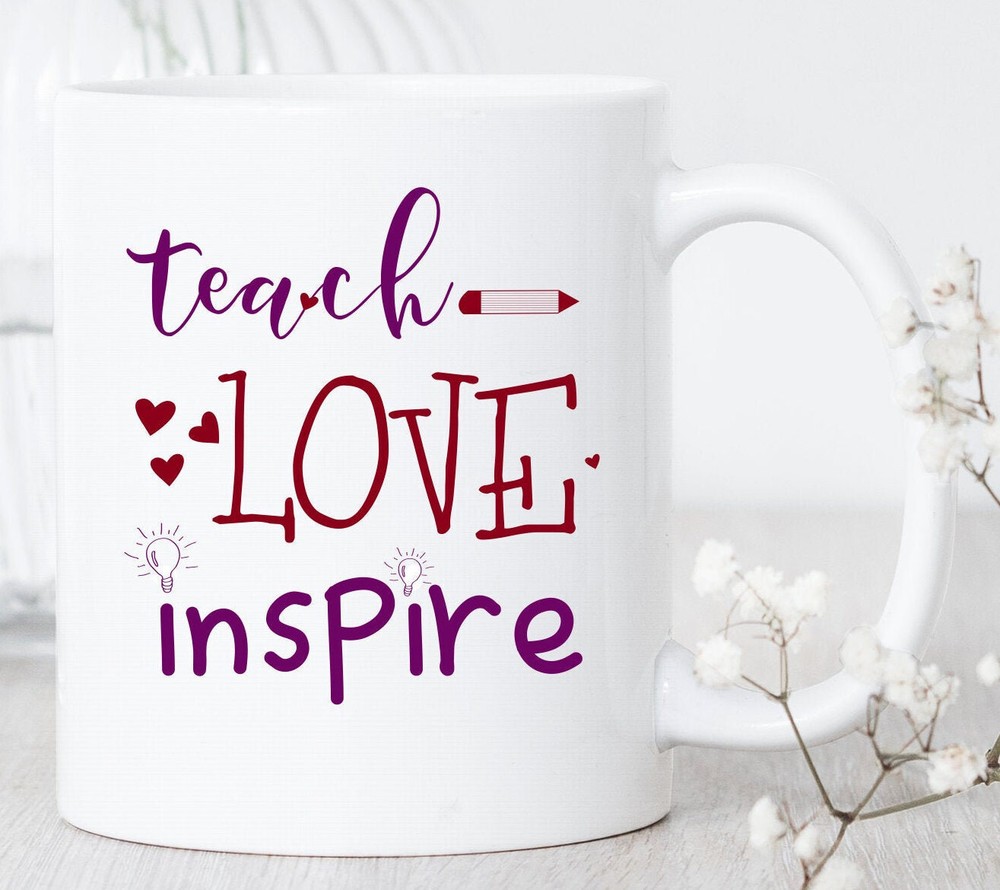 Teach Love Inspire Mug Teacher Mug Teacher Gift Teacher Appreciation Teacher