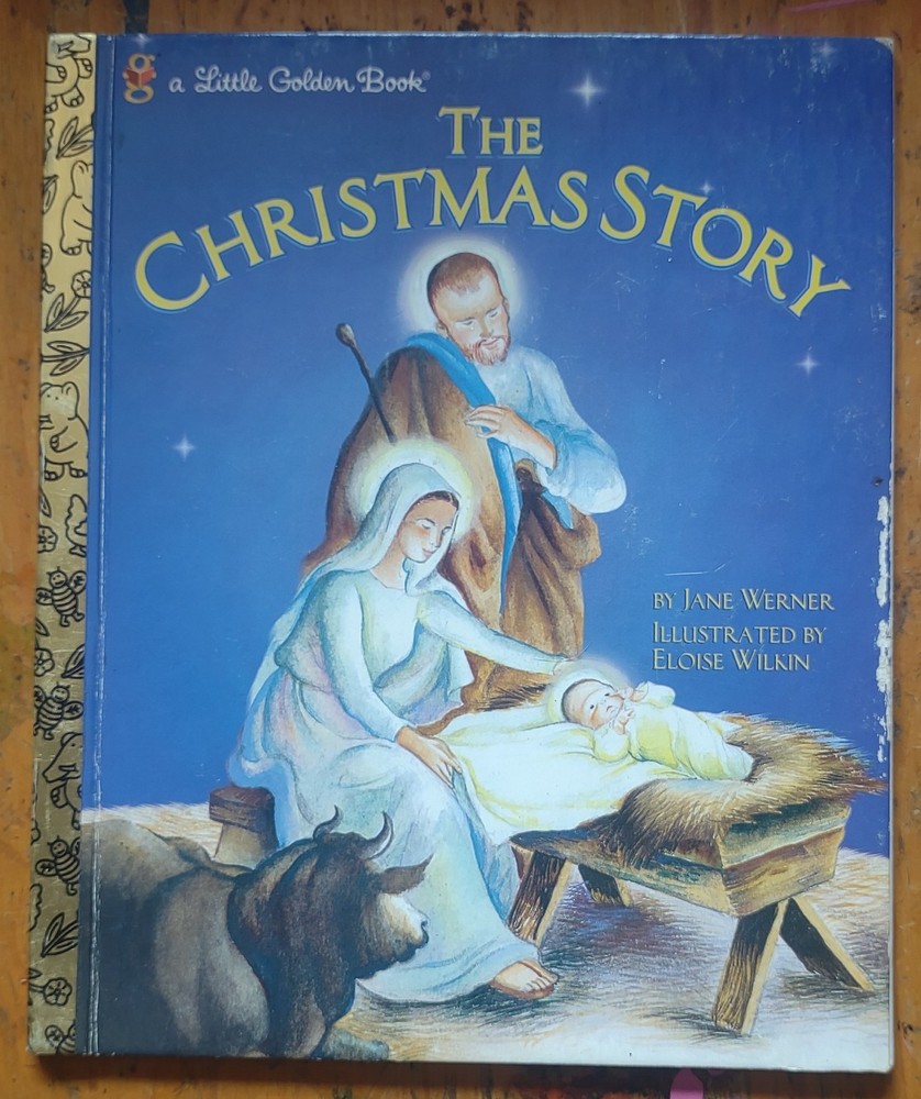 Little Golden Book The Christmas Story Jane Werner Eloise Wilkin 2000 HC R Edit